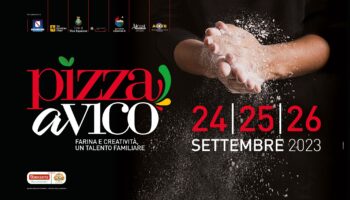 Comunicato Pizza a Vico 2023 – Dal 24 al 26 settembre a Vico Equense